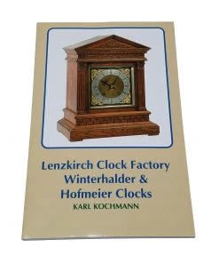 Frankenmuth Clock Company Lenzkirch Clock Factory Book Clocks & Anniversary Clocks